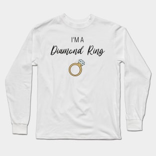 I'm a Diamond Ring Long Sleeve T-Shirt